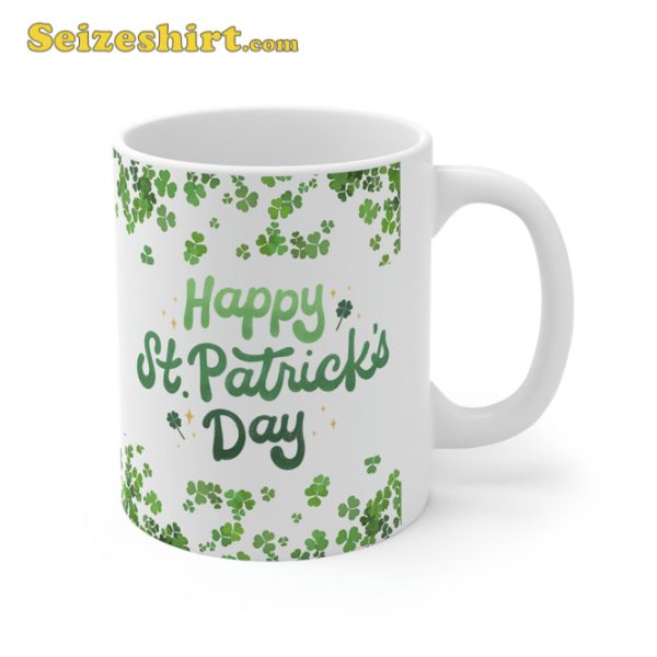 Happy St Patricks Day Mug Four Leaf Clover