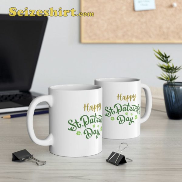 Happy St Patricks Day Mug