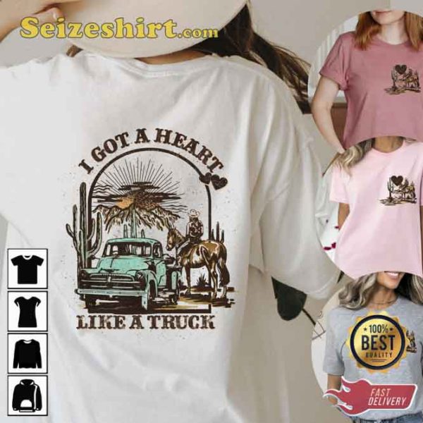 Heart Like A Truck Cowboy Music T-shirt