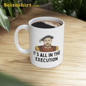 Henry VIII Ceramic Mug Pun Mug