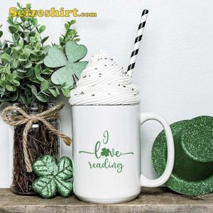 I Love Reading Patricks Day Mug Bookworm Gift