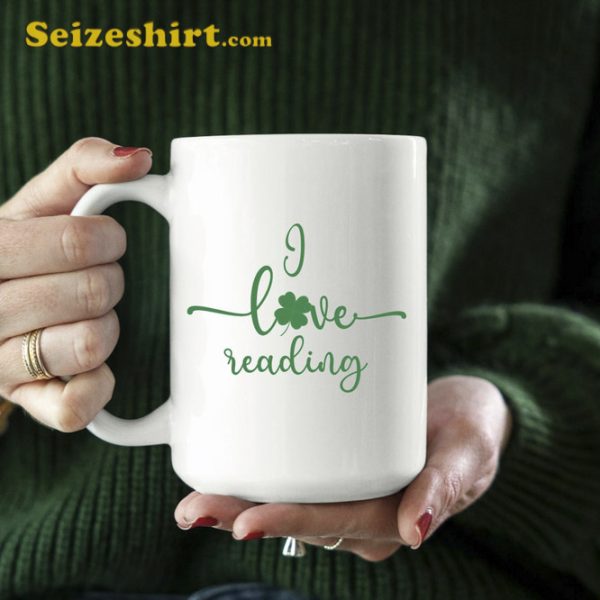 I Love Reading Patricks Day Mug Bookworm Gift