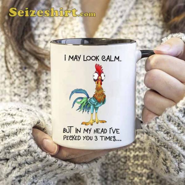 I May Look Calm Funny Coffee Mug