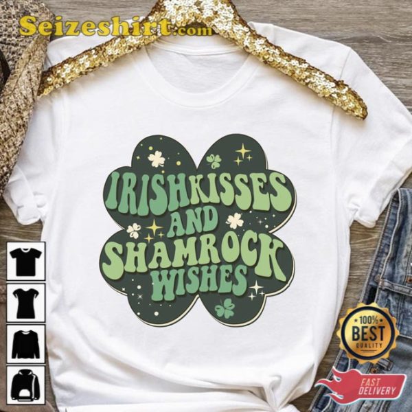 Irish Kisses And Shamrock Wishes Shirt St Patricks Day Four Leaf Clover