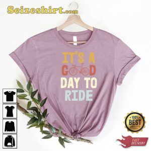 It's A Good Day To Ride Bicycle Gift