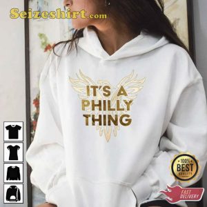 It’s A Philly Thing Eagles Football Team Sweatshirt