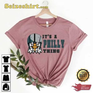 It’s A Philly Thing Philadelphia Champion 2023 Football T-shirt