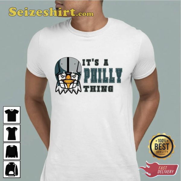 It’s A Philly Thing Philadelphia Champion 2023 Football T-shirt