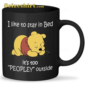 It’s Too Peopley Outside Pooh Mug