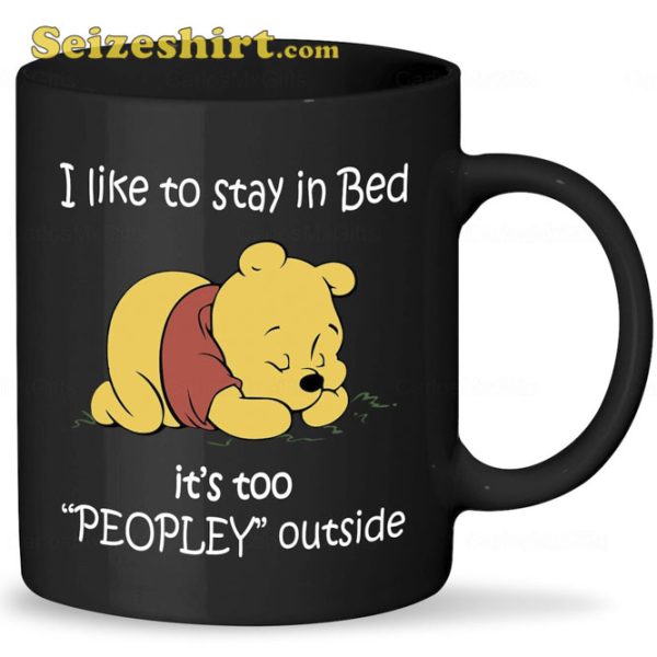 It’s Too Peopley Outside Pooh Mug