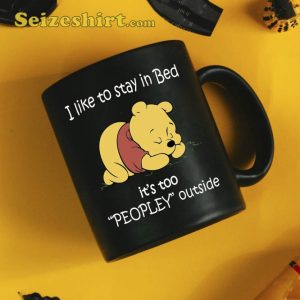 It's Too Peopley Outside Pooh Mug