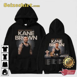 Kane Brown Drunk Or Dreaming Tour 2 Sided Sweatshirt