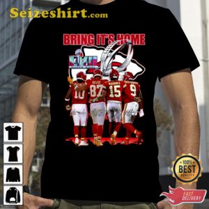 Kansas City Chiefs Bring It’s Home LVII Super Bowl 2023 Shirt