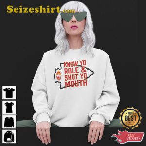 Kansas City Chiefs Know Your Roll And Shut Your Mouth T-Shirt