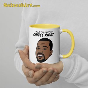Kanye West Can’t Tell Me Nothing Mug