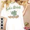 Let’s Drink St Patricks Day Shirt