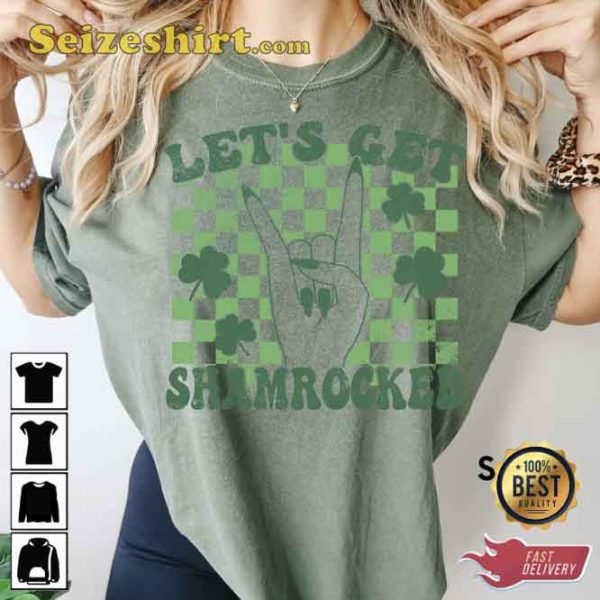 Let’s get shamrocked St Patricks Day Shirt