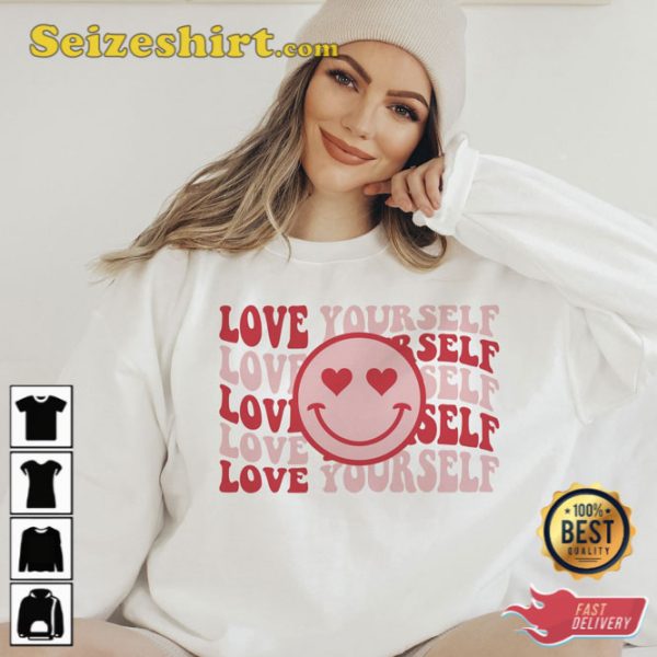 Love Yourself Groovy Valentines Popular Shirt