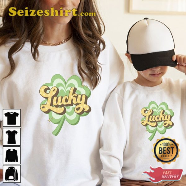 Lucky Four Leaf Clover Family St Patricks Day Sweatshirt