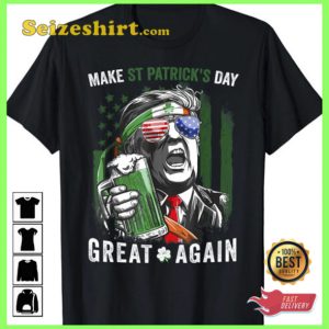 Make Saint Patrick's Day Great Again Funny Leprechaun Trump Beer Shirt