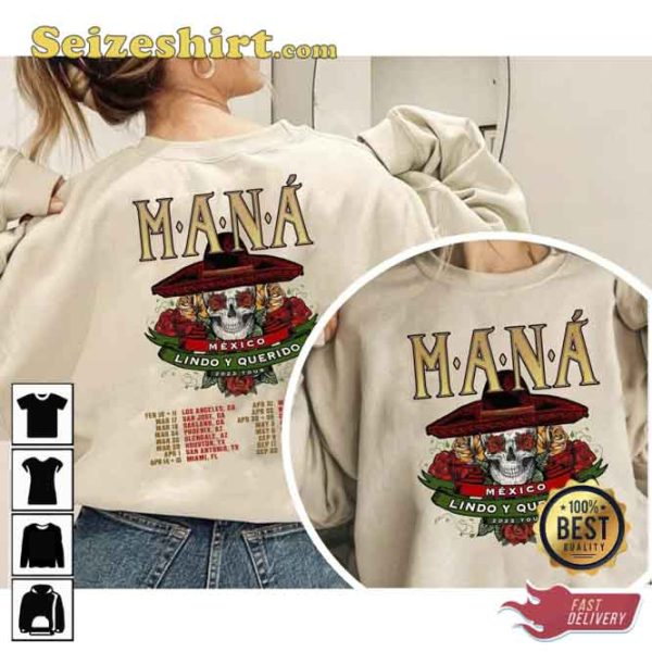 Mana Mexico Lindo Y Querido US T-shirt