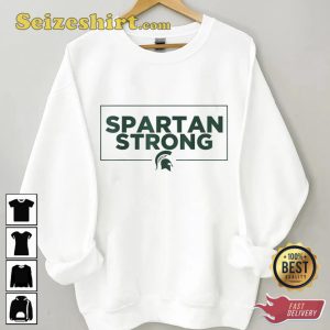 Michigan Spartans MSU Stay Safe Sweatshirt