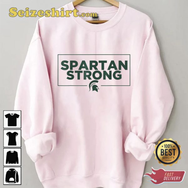 Michigan Spartans MSU Stay Safe Sweatshirt