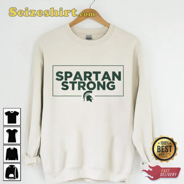 Michigan Spartans MSU Stay Safe Sweatshirt