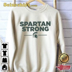 Michigan State Support The Spartans Sweatshirt