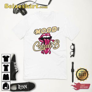 Mood Cardi B Unisex T-Shirt