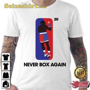 Nate Robinson Vs Jake Paul Never Box Again Unisex T-shirt