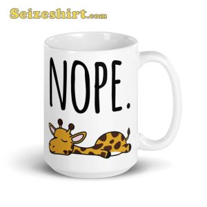 Nope Giraffe Lover Coffee Mug