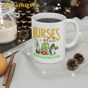 Nurses Love Shenanigans Mug Gnome St Patricks Day Nurse
