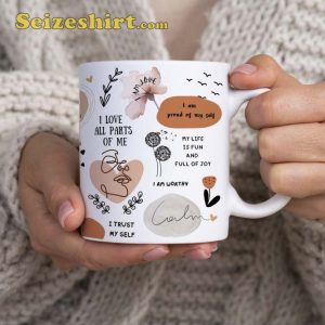 Positive Thinking Affirmations Coffee Mug