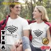Power By God Couple T-Shirt Wifi Shirt
