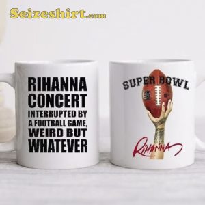 Rihanna Concert Super Bowl Football Coffe Mug