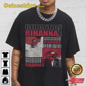 Rihanna Shirt Hip Hop 90s Gifts Fan Unisex T-Shirt