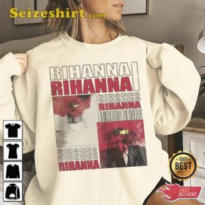 Rihanna Shirt Hip Hop 90s Gifts Fan Unisex T-Shirt