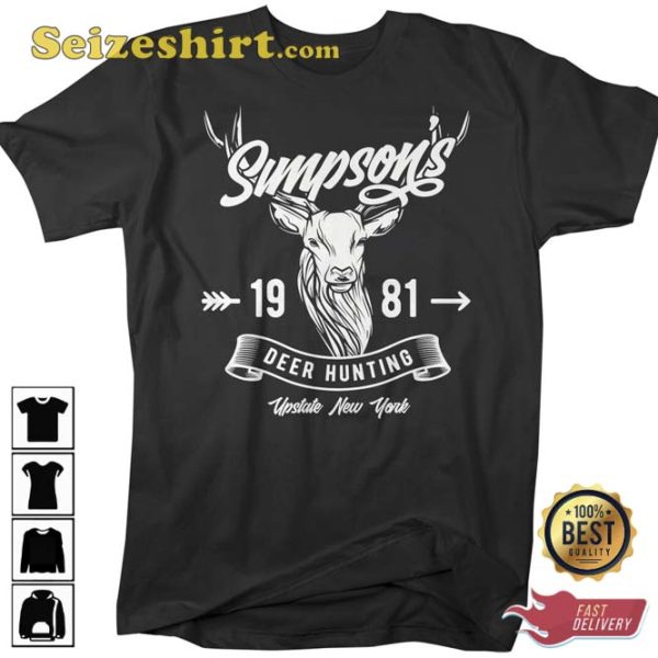 Simpsons Deer Hunting Upstate New York Shirt