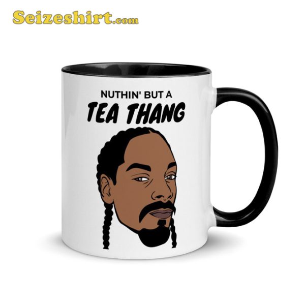 Snoop Dogg Nuthin But A Tea Thang Mug