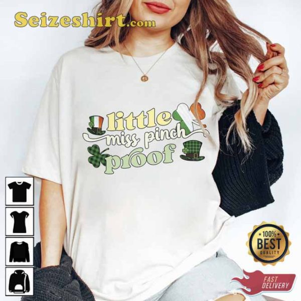 St Patrick’s Day Little Miss Pinch Proof Shirt