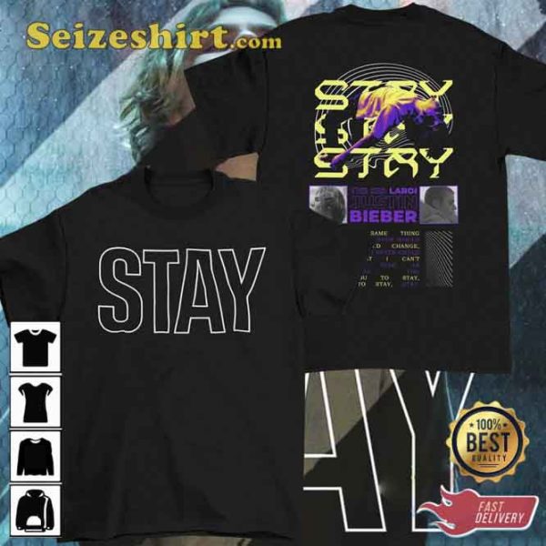 Stay The Kid Laroi Justin Bieber Merch Tee Shirt