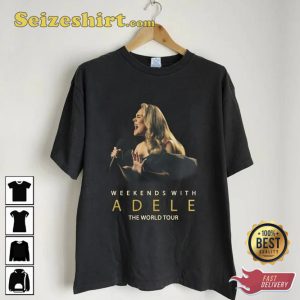 The Weekends With Adele The World Tour 2023-2024 Shirt
