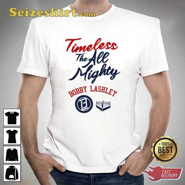 Timeless The All Mighty Bobby Lashley Vintage T-Shirt