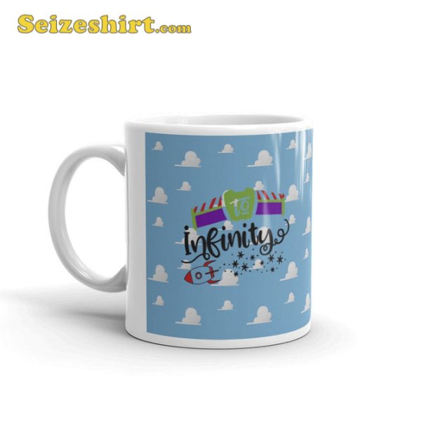 Toy Story To Infinity and Beyond Mug