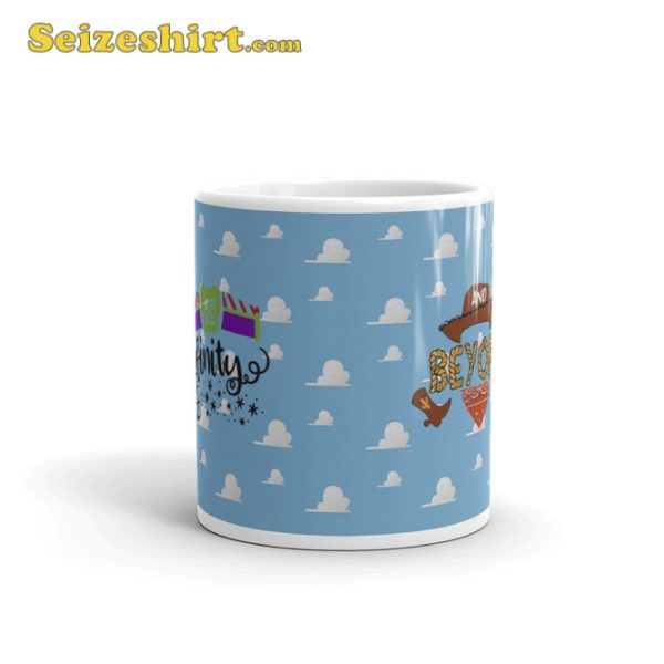 Toy Story To Infinity and Beyond Mug