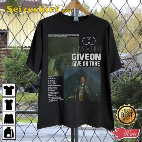 Vintage Bootleg Inspired Giveon Give or Take Shirt