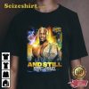 WWE Summer Slam And Still Bobby Lashley T-shirt