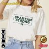 We Stand With State Spartan Strong Shirt