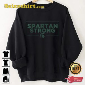 We Stand With State Spartan Strong Shirt